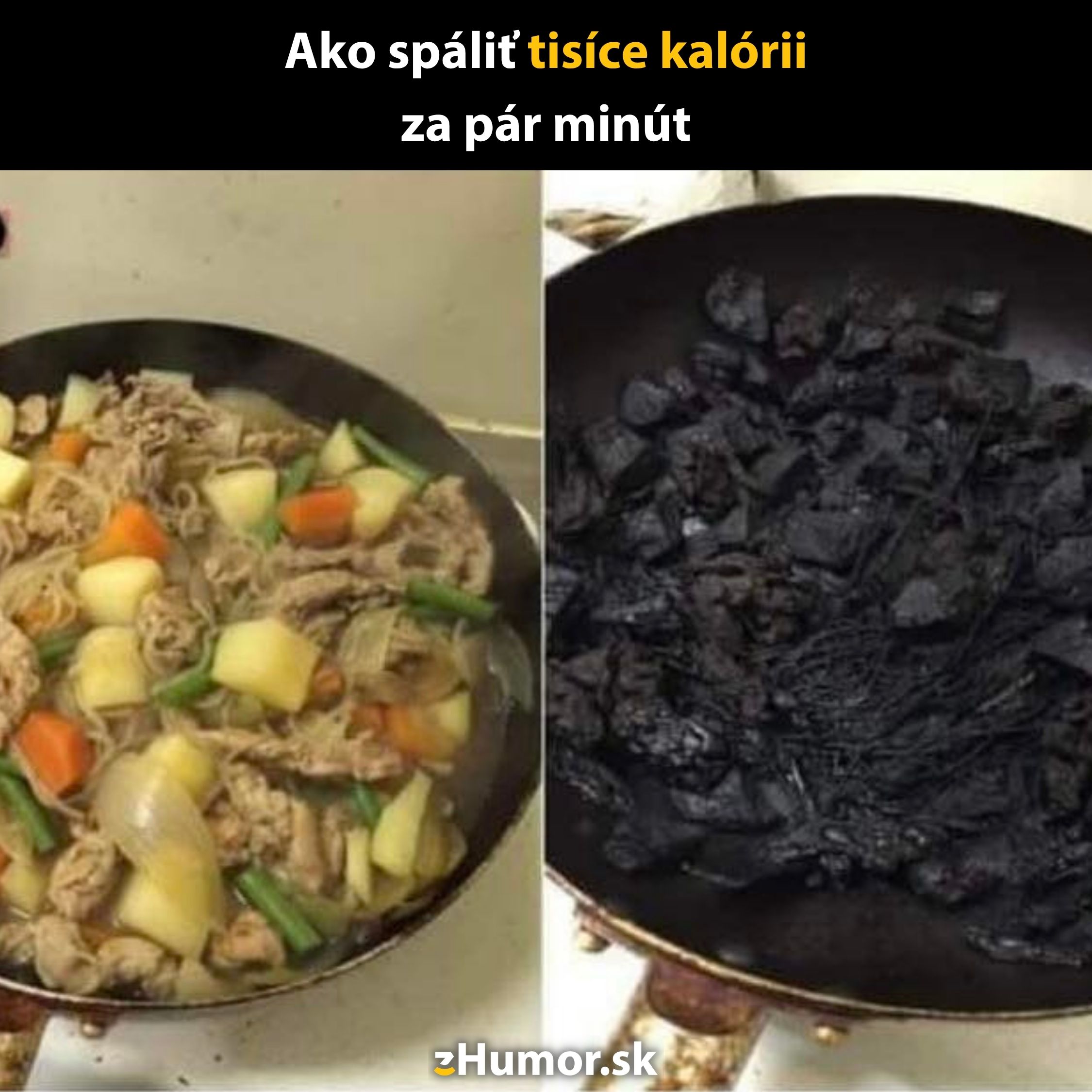 Dve panvice: naľavo varené jedlo so zeleninou a mäsom, napravo jedlo pripálené na uhlie.