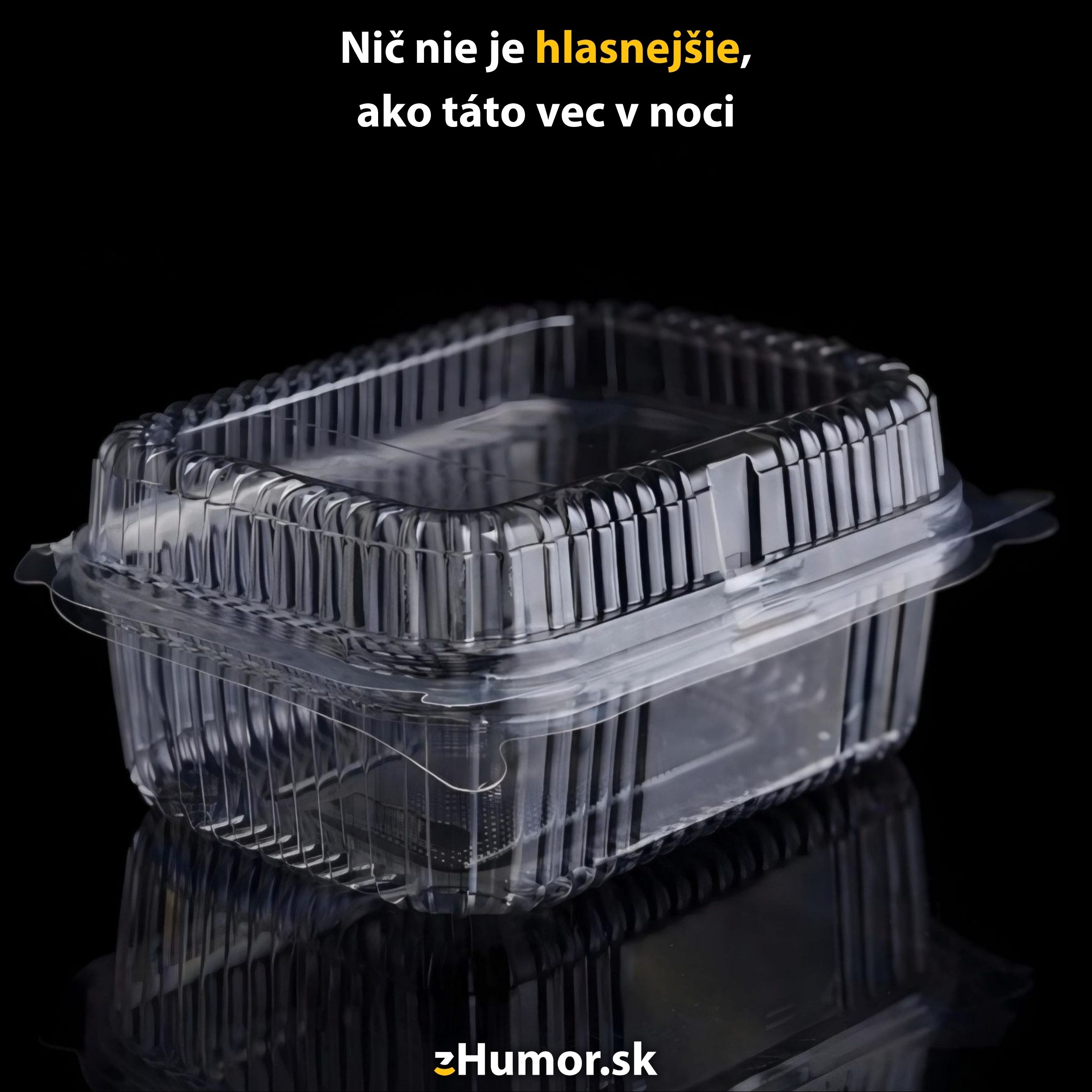 Prázdna PVC nádoba, ktorá je v noci známa svojím hlučným zvukom pri otváraní.