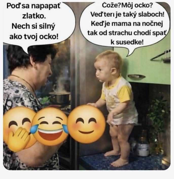 Babička presviedča dieťa, aby jedlo, s humorným dialógom o otcovej slabosti. Emojis ukazujú smiech.