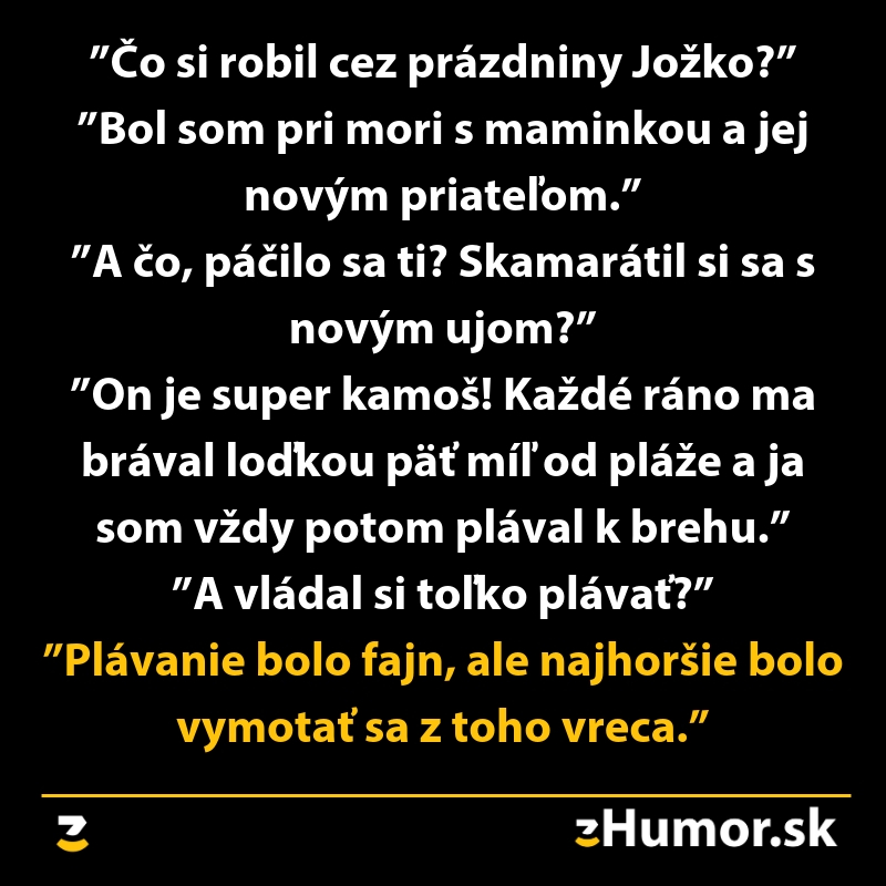 Vtip o letných prázdninách pri mori s maminou a novým priateľom na čiernom pozadí.