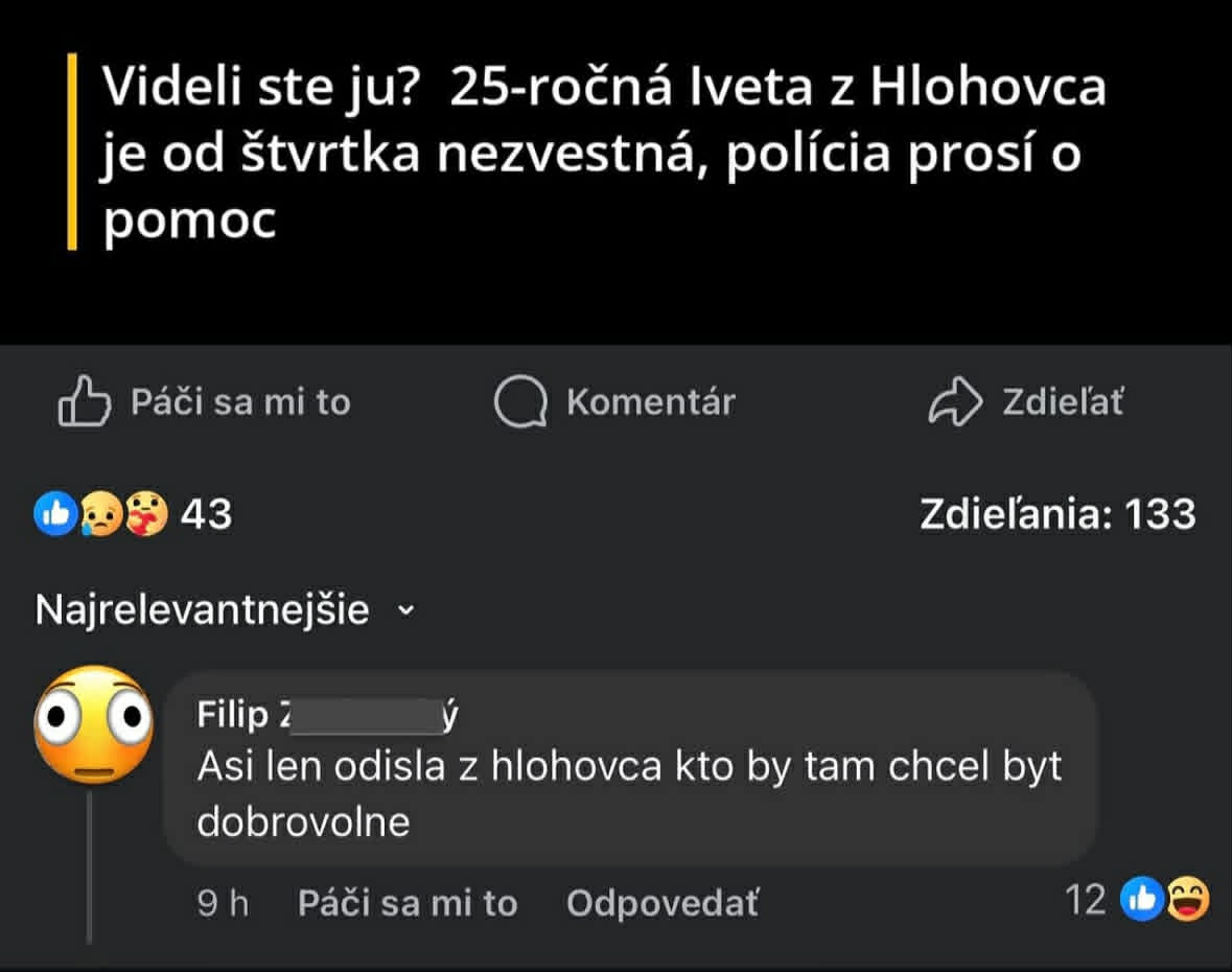 25-ročná Iveta z Hlohovca je nezvestná, polícia hľadá pomoc; príspevok obsahuje vtipný komentár od Filipa.