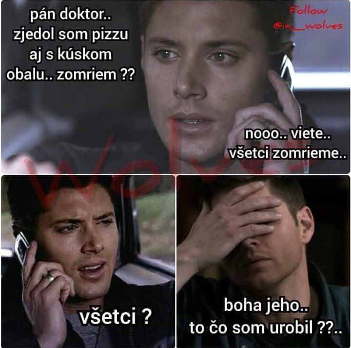 Muž volá doktorovi a žartuje o zjedení pizze s obalom, doktor odpovedá: Všetci zomrieme, muž reaguje šokom.