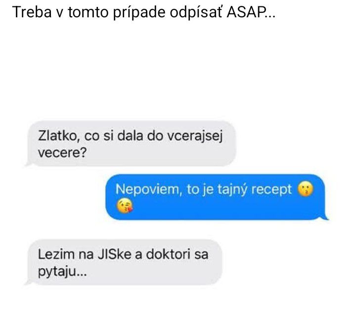 Textová konverzácia o tajnom recepte, ktorá vedie k otázke od lekárov na JISke.