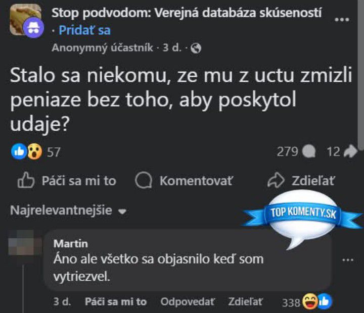 Diskusia na Facebooku: Používateľ sa pýta na zmiznuté peniaze z účtu, odpoveď vysvetlená po vytriezvení.