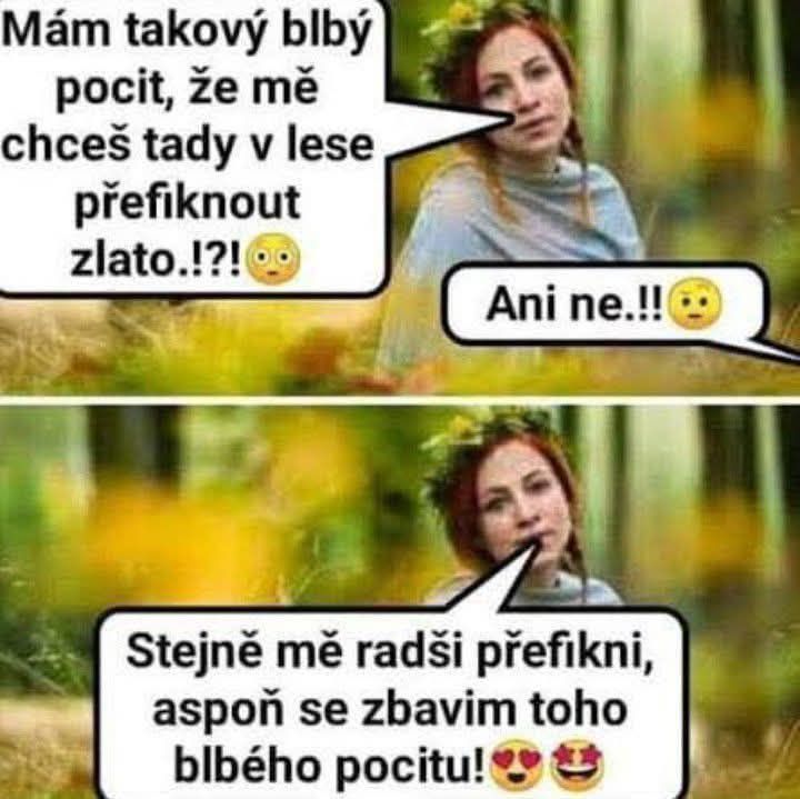 Žena v lese so zábavným textom v bublinách, ktorý vyjadruje nedorozumenie a sarkazmus.