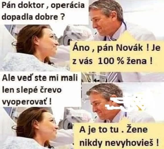 Žena na nemocničnom lôžku sa pýta doktora na úspech operácie s humoristickým textom o splnení ženskosti.