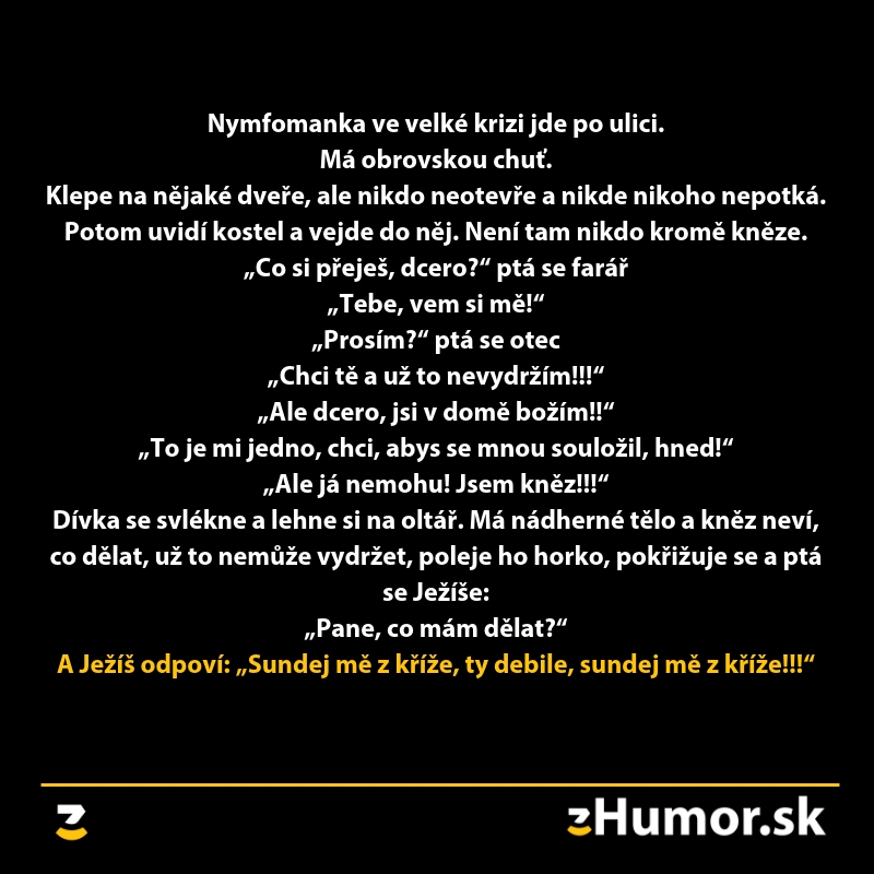 Vtip o nymfomanke a farárovi v kostole s humornou odpoveďou z kríža od Ježiša.
