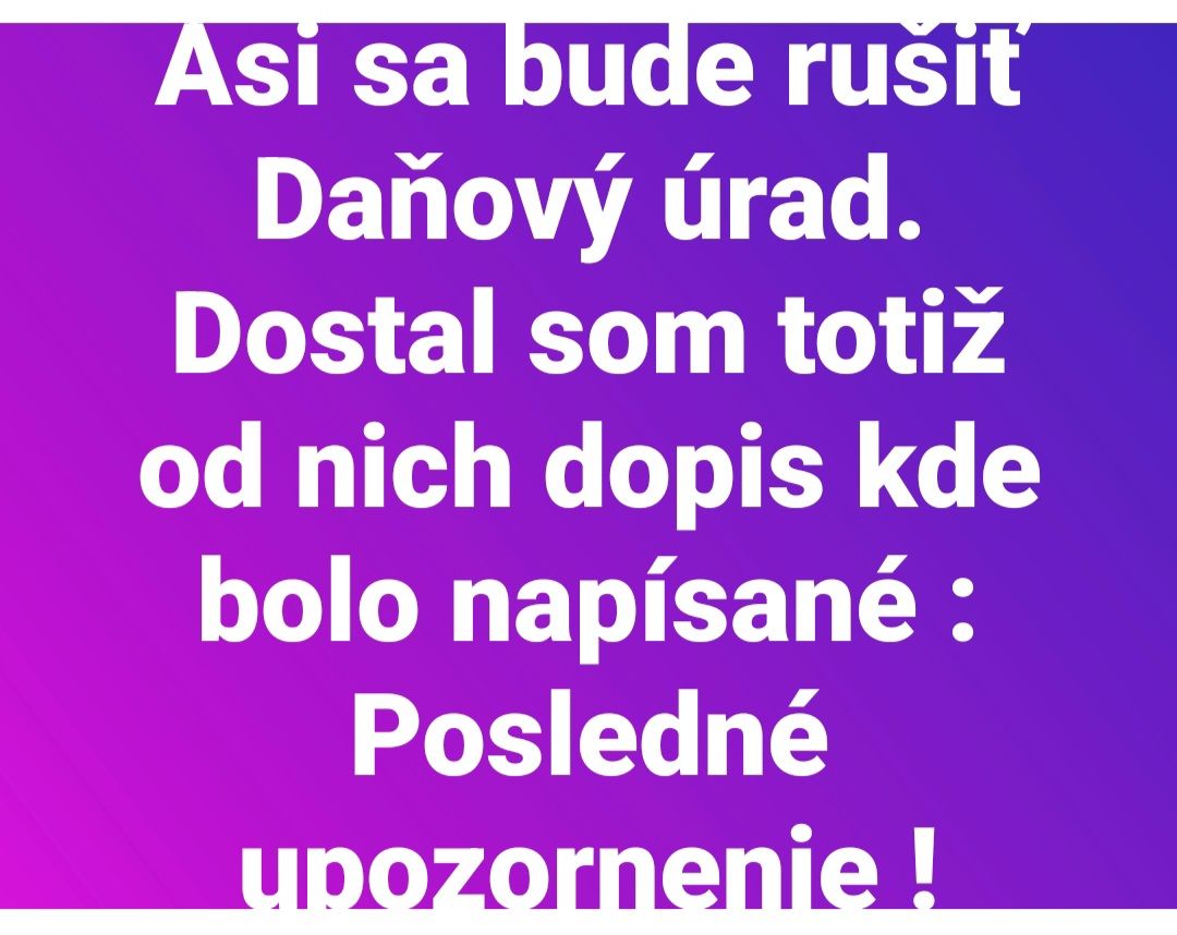 Humor: List od daňového úradu s textom 'Posledné upozornenie'. Fialové pozadie.