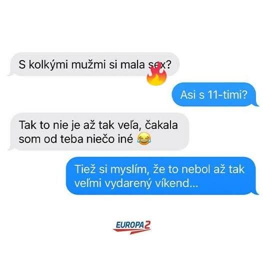 Textová konverzácia s vtipnou poznámkou o počte partnerov a nevydarenom víkende.