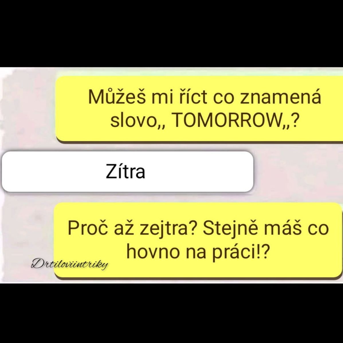 Vtipný český rozhovor o preklade slova tomorrow a reakcia na jeho význam.