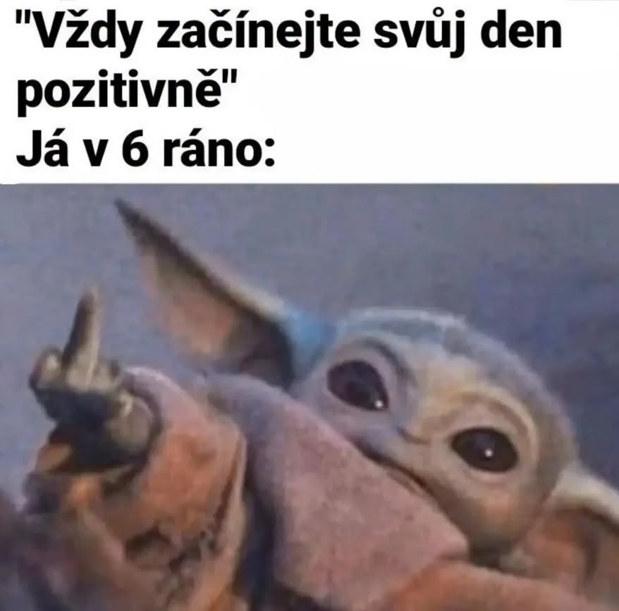 Roztomilá postavička v kožúšku ukazuje gesto ráno. Text zdôrazňuje potrebu pozitívneho začiatku dňa.
