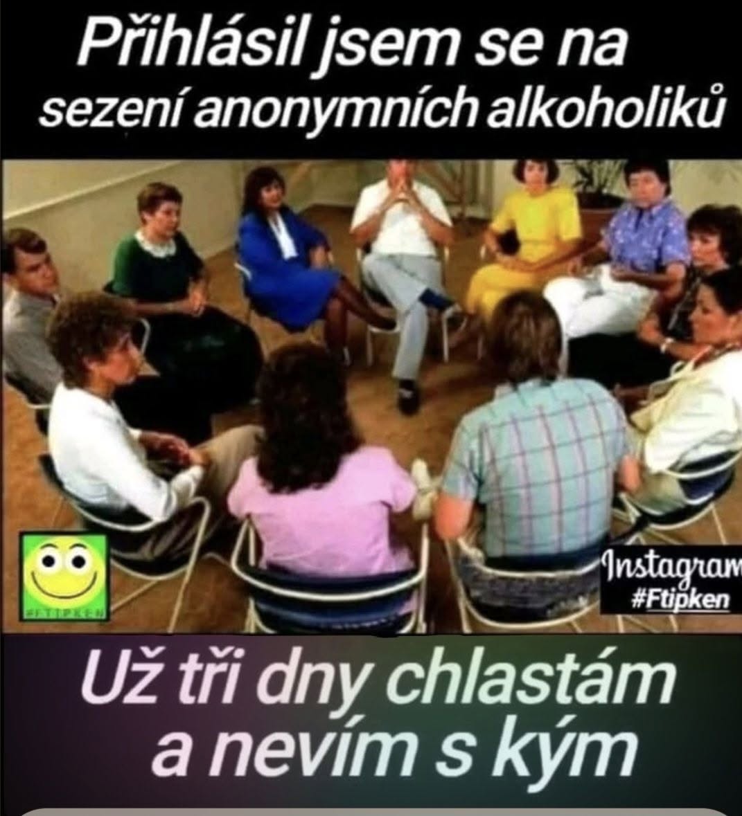 Skupinová terapia anonymných alkoholikov s humorným textom o zmätku účastníka.