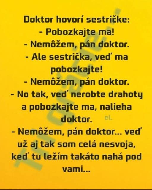 Vtipná konverzácia medzi lekárom a sestričkou, kde sestrička odmieta lekárove žiadosti o bozky.