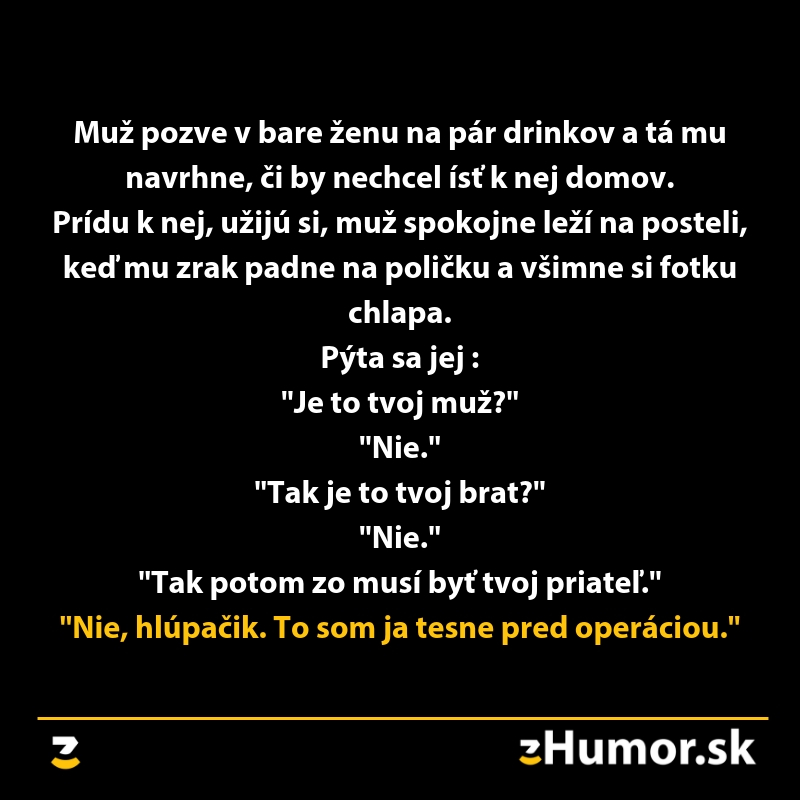 Vtipný obrázok s dialógom muža a ženy o neidentifikovanej fotografii muža, zakončený nečakanou pointou.