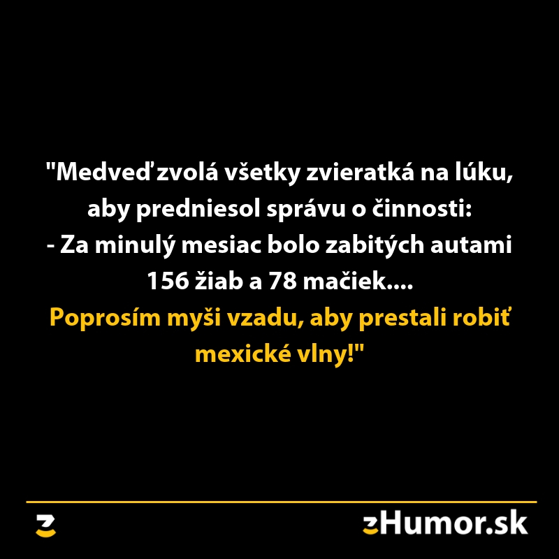 Medveď prednáša správu zvieratám o nehode, zatiaľ čo myši vzadu robia mexické vlny.
