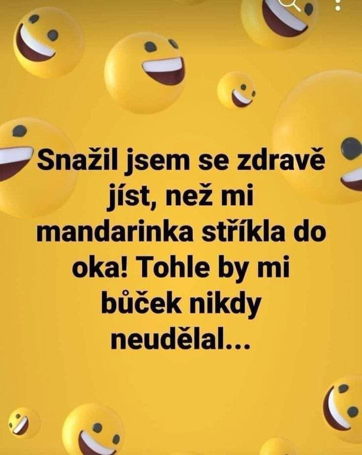 Vtipná scéna s úsmevmi a textom o zdravom stravovaní a mandarínkovej nehode.