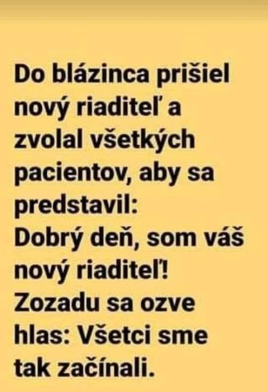 Vtipný text o novom riaditeľovi v blázinci a reakcii pacientov.