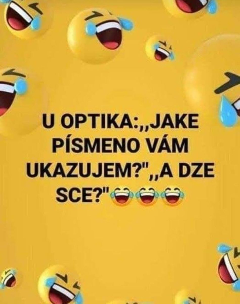 Vtipný obrázok s emodži a textom o nedorozumení u optika, kde pacient nerozlišuje písmeno.