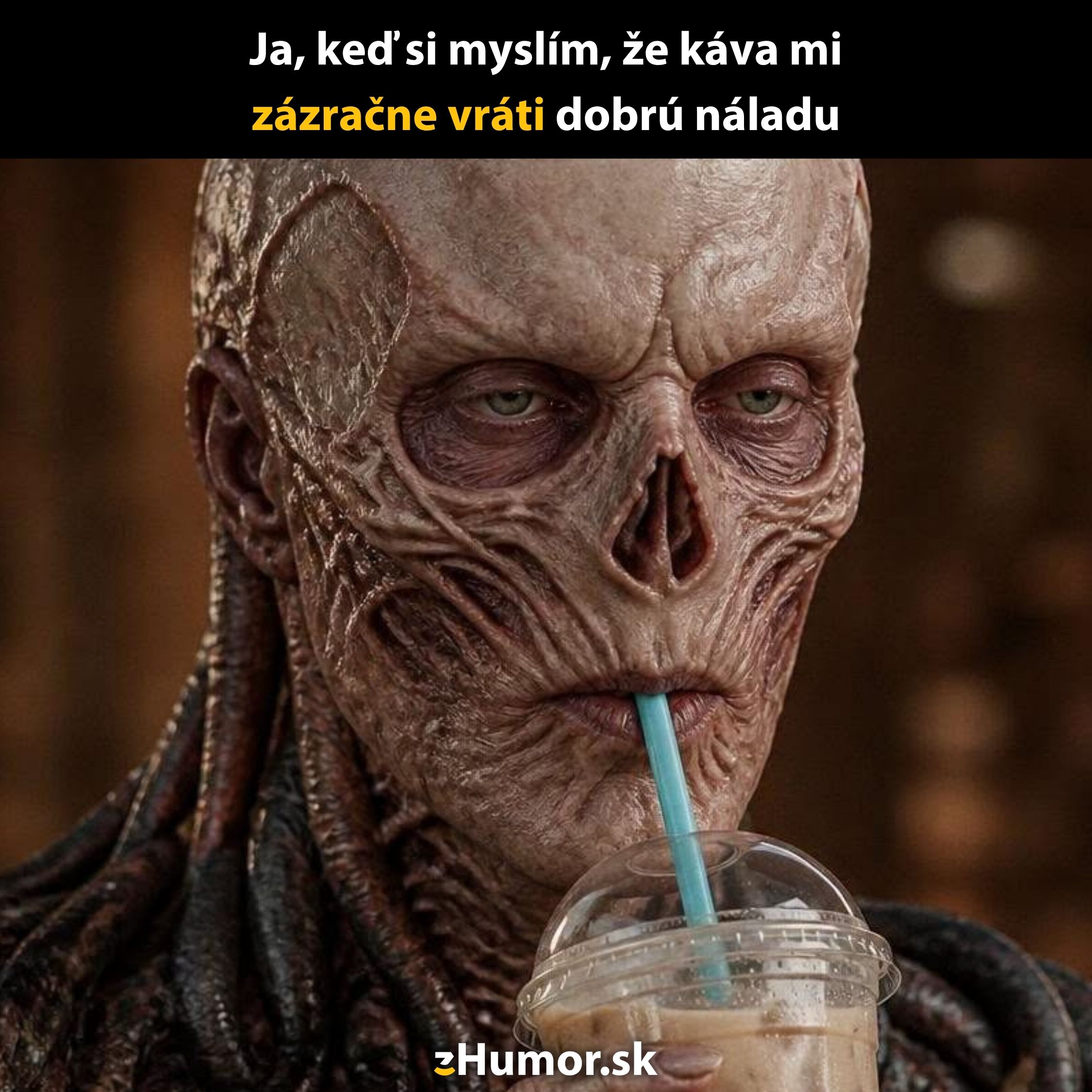 Monštrum pije kávu cez slamku, s humorom o očakávaní dobrého pocitu z nápoja.