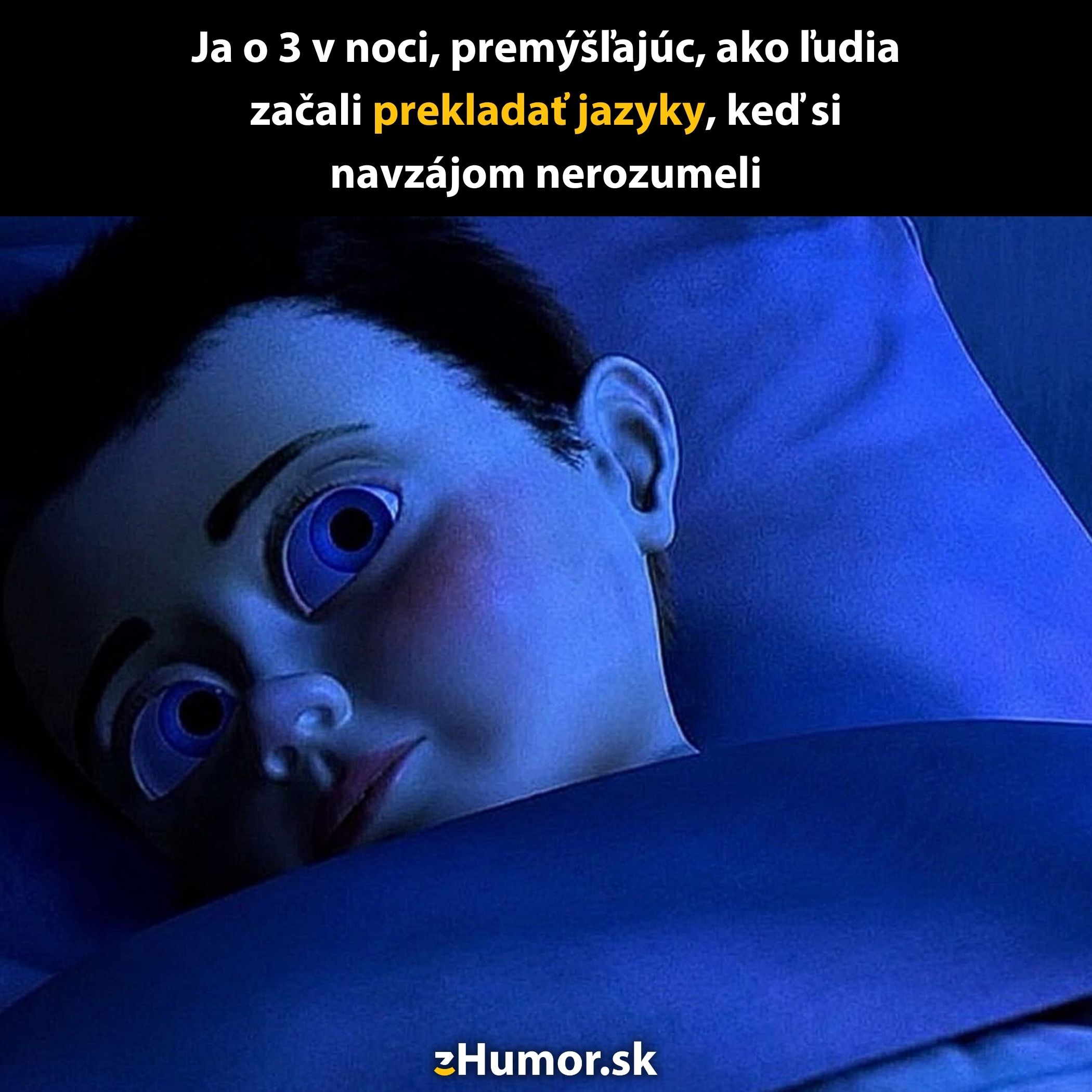 Postava v posteli premýšľa o prekladaní jazykov o tretej ráno.