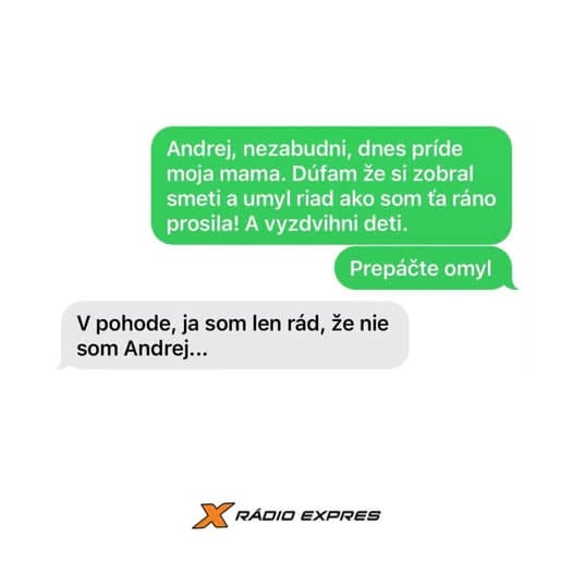Vtipná výmena SMS správ s omylom: ženská žiada Andreja o upratanie, odpoveď od cudzieho muža jej oznamuje omyl.