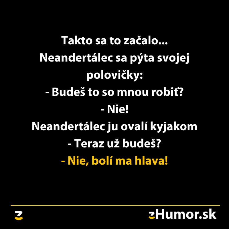 Neandertálec a jeho polovička v humornom dialógu, kde kyjak prináša nečakanú odpoveď. Humor.sk tekstová ilustrácia.