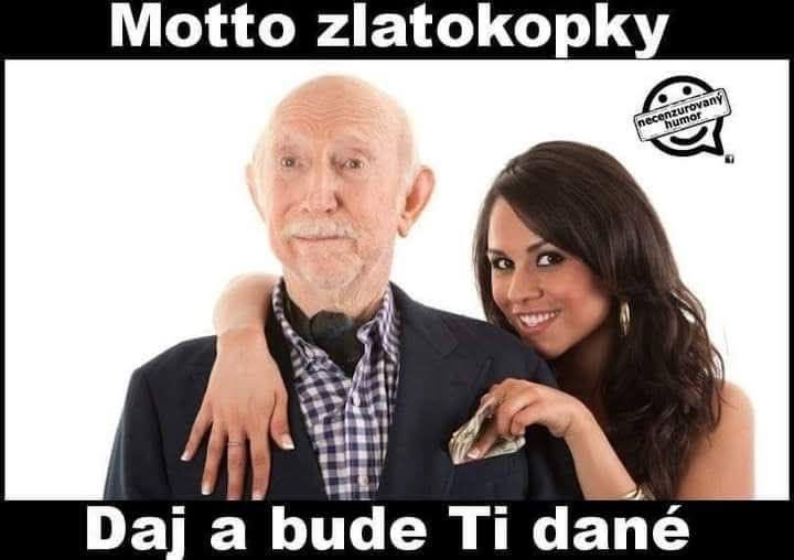 Starší muž a mladšia žena v humornom obrázku s nápisom Motto zlatokopky: Daj a bude Ti dané.