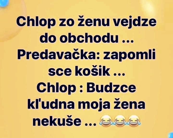 Vtipný text v šarištine o mužovi a jeho žene v obchode. Predavačka radí, muž odpovedá humorne.