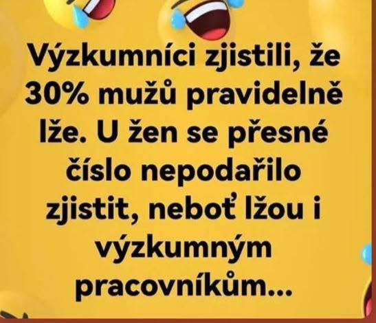 Výskum: 30% mužov klame. U žien nie je číslo známe, pretože klamú aj výskumníkov. Smajlíky sa smejú.