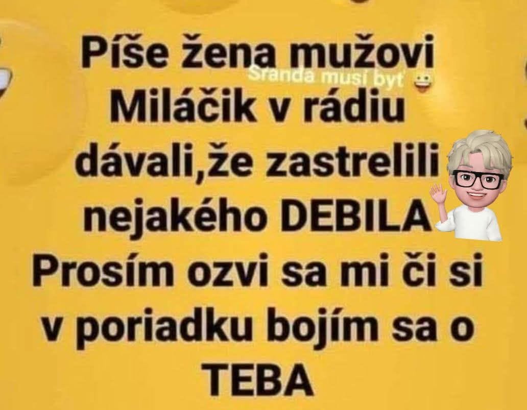 Žena píše mužovi so žiadosťou o potvrdenie bezpečia po hlásení incidentu v rádiu, humoristický kontext.