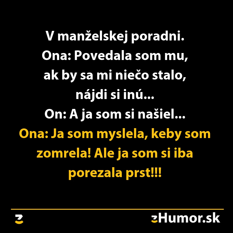 Vtip z manželskej poradne o nedorozumení: partner našiel náhradu po drobnom úraze prsta.