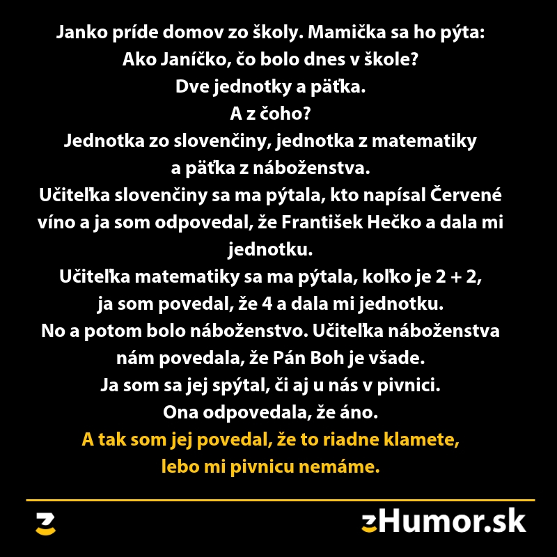 Vtipný rozhovor medzi Jankom a mamičkou o známkach v škole s nečakaným koncom.