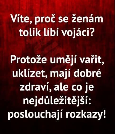 Humorný text o vojakoch a ich vlastnostiach, ktoré sa ženám páčia, na červenom pozadí.
