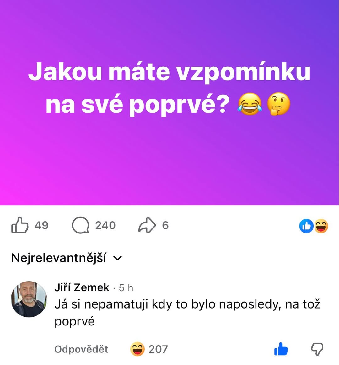 Otázka na spomienky poprvé s vtipným komentárom užívateľa, reakcie od iných.
