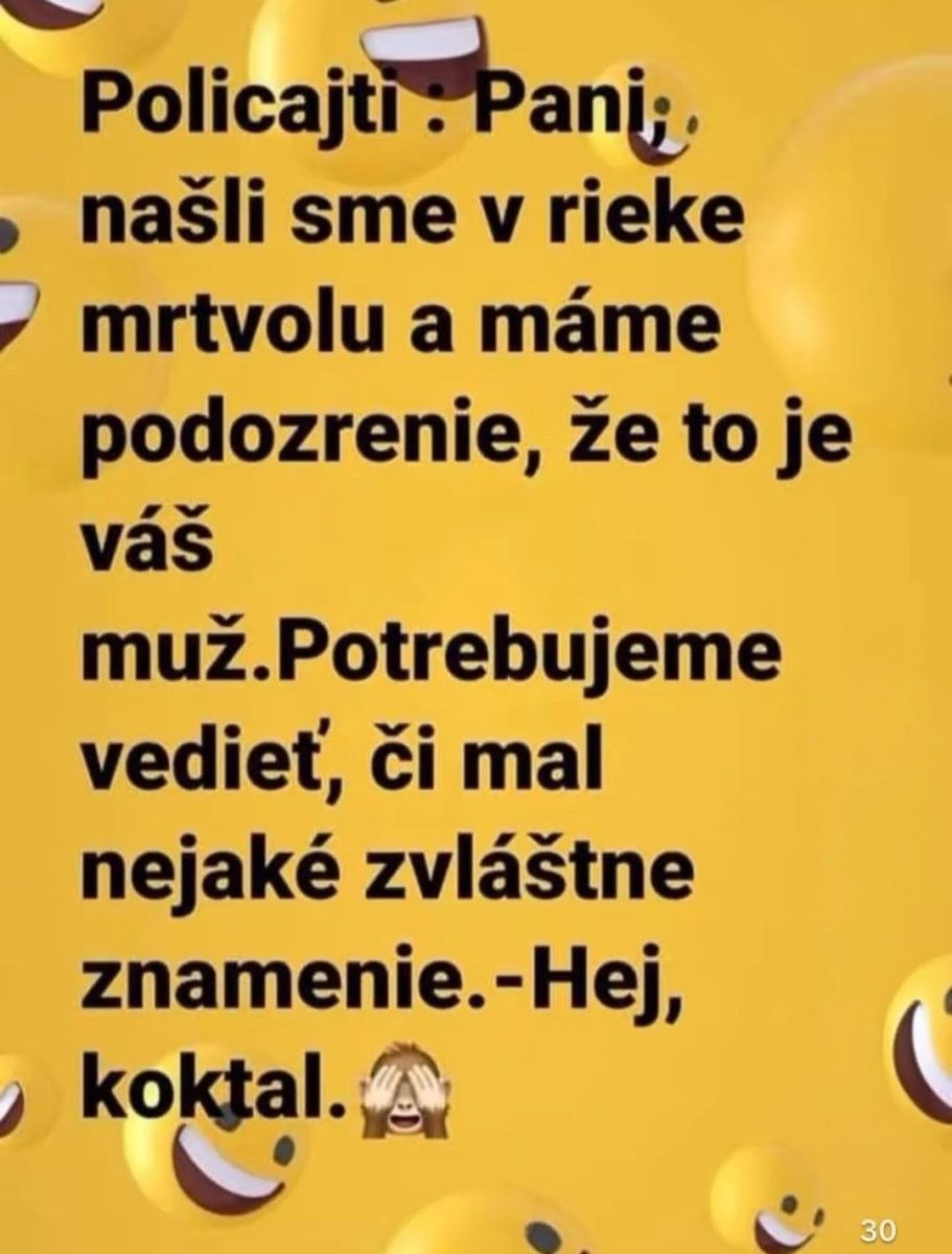 Vtipný text s policajtmi a významnou otázkou, žlté pozadie s emotikonmi.