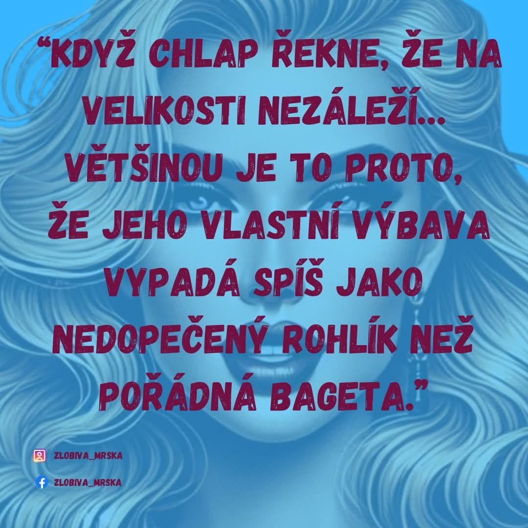 Ilustrácia ženy s dlhými vlasmi a vtipný text o veľkosti a sebaistote mužov.