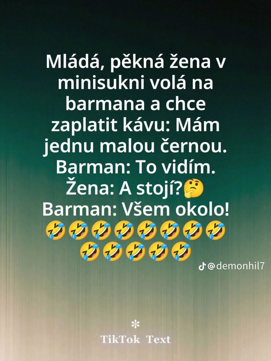 Vtipný text o mladej žene, barmanovi a káve s humorným nedorozumením, doplnený rozosmiatymi smajlíkmi.