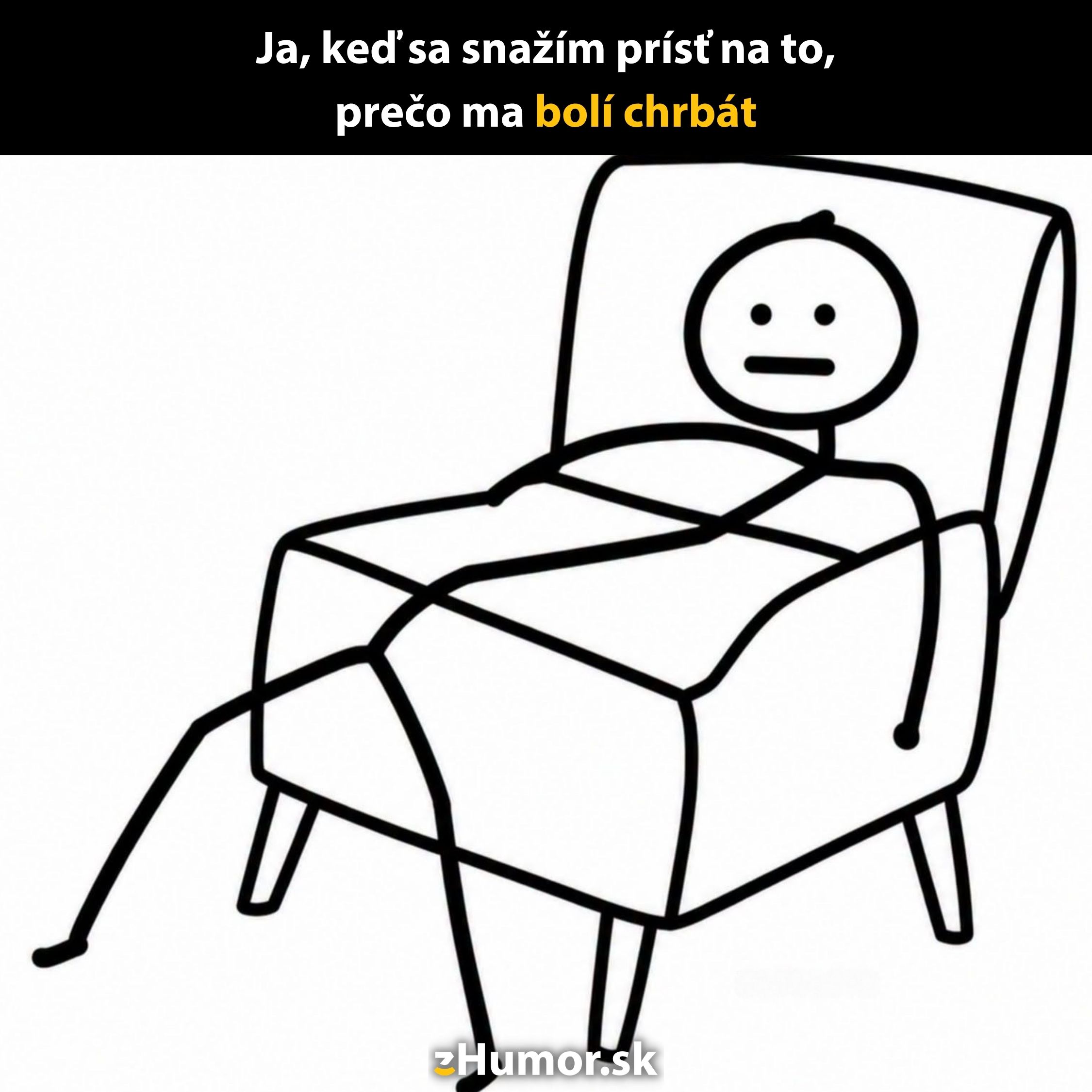 Kreslená postavička leží šikmo v kresle s nápisom o bolesti chrbta.