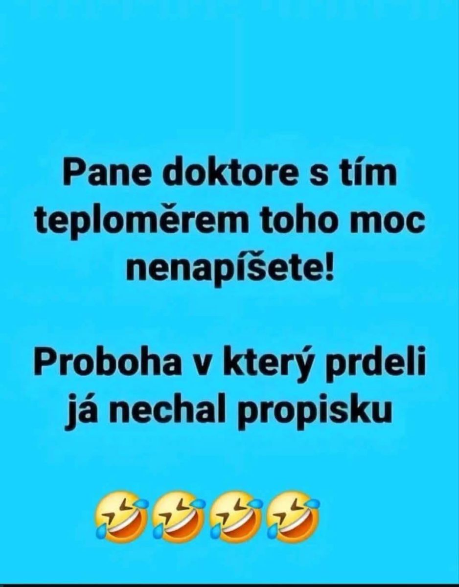 Vtipný text o doktorovi a teplomeri, doplnený smajlíkmi na modrom pozadí.