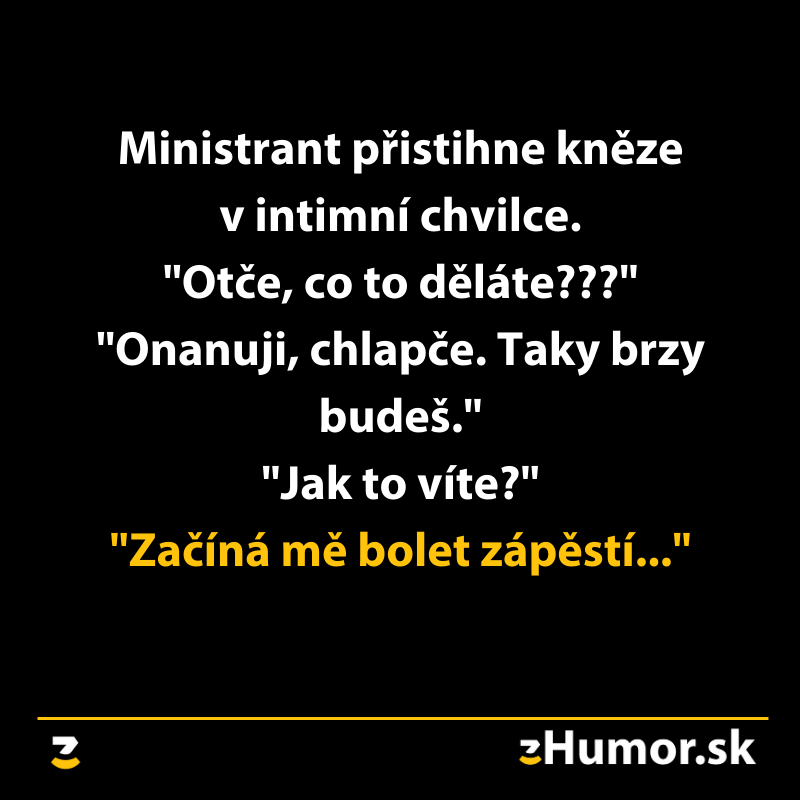 Vtipný text na čiernom pozadí s citátom o ministrantovi a kňazovi, zdroj: zHumor.sk.