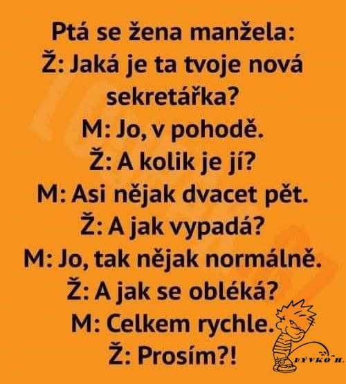 Manželský rozhovor o novej sekretárke, vtip s prekvapujúcou poslednou odpoveďou na oranžovom pozadí.