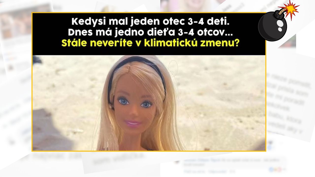 Bábika s textom o klimatickej zmene: Dnes má jedno dieťa 3-4 otcov, stále neveríte v klimatickú zmenu?