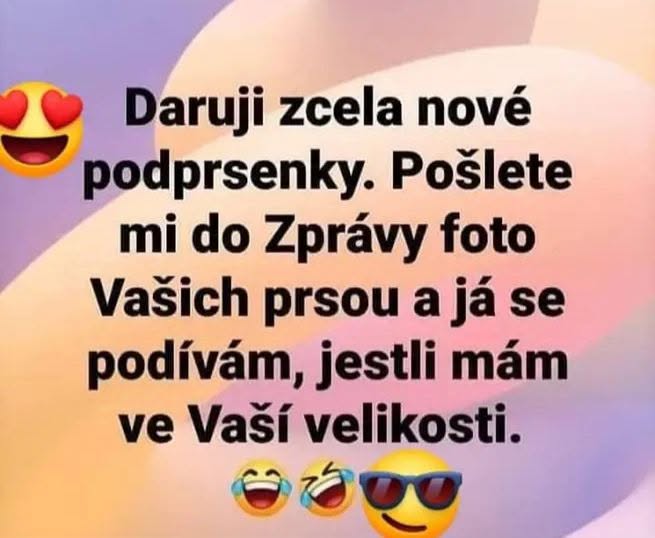 Žartovný text ponúkajúci podprsenky výmenou za fotku; farebné pozadie, emoji srdiečok a smiechu.