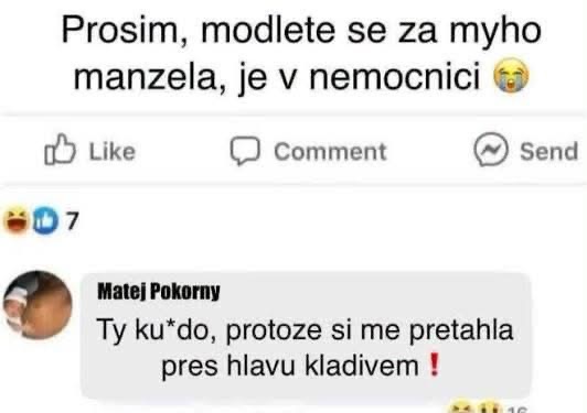 Odpoveď na prosbu o modlitbu za manžela, ktorý je v nemocnici, s neslušne vtipným komentárom.