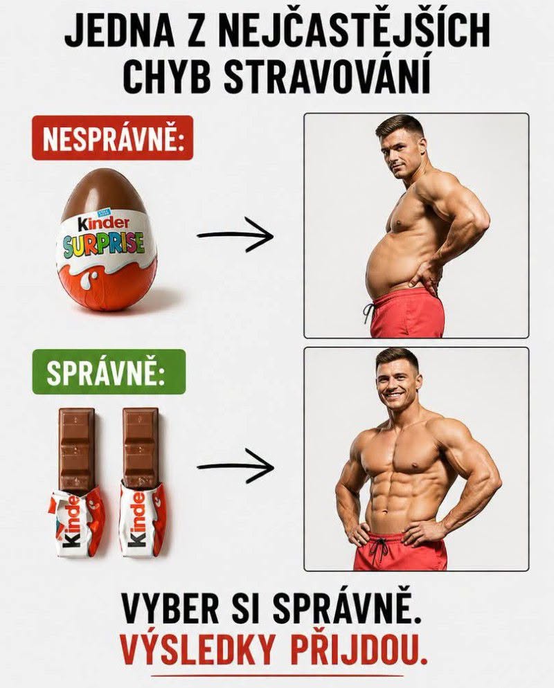 Nesprávna voľba stravy verzus správna voľba pre lepšiu postavu s Kinder čokoládou. Výsledky sa dostavia.