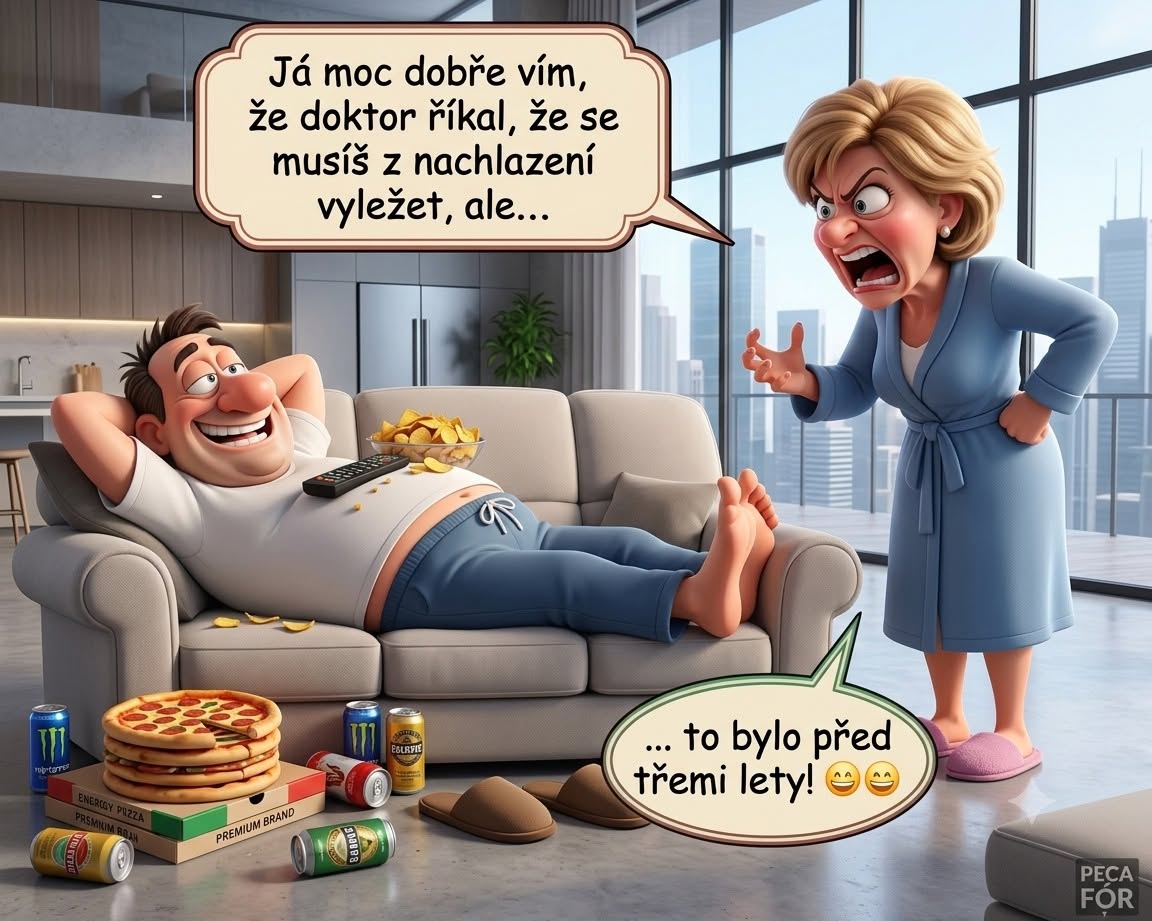 Muž leží na gauči obklopený pizzou a nápojmi, žena vedľa neho nahnevane hovorí o vylietaní z choroby.