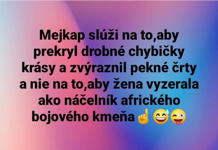 Humorný citát o makeupe na farebnom pozadí s emotikonmi.