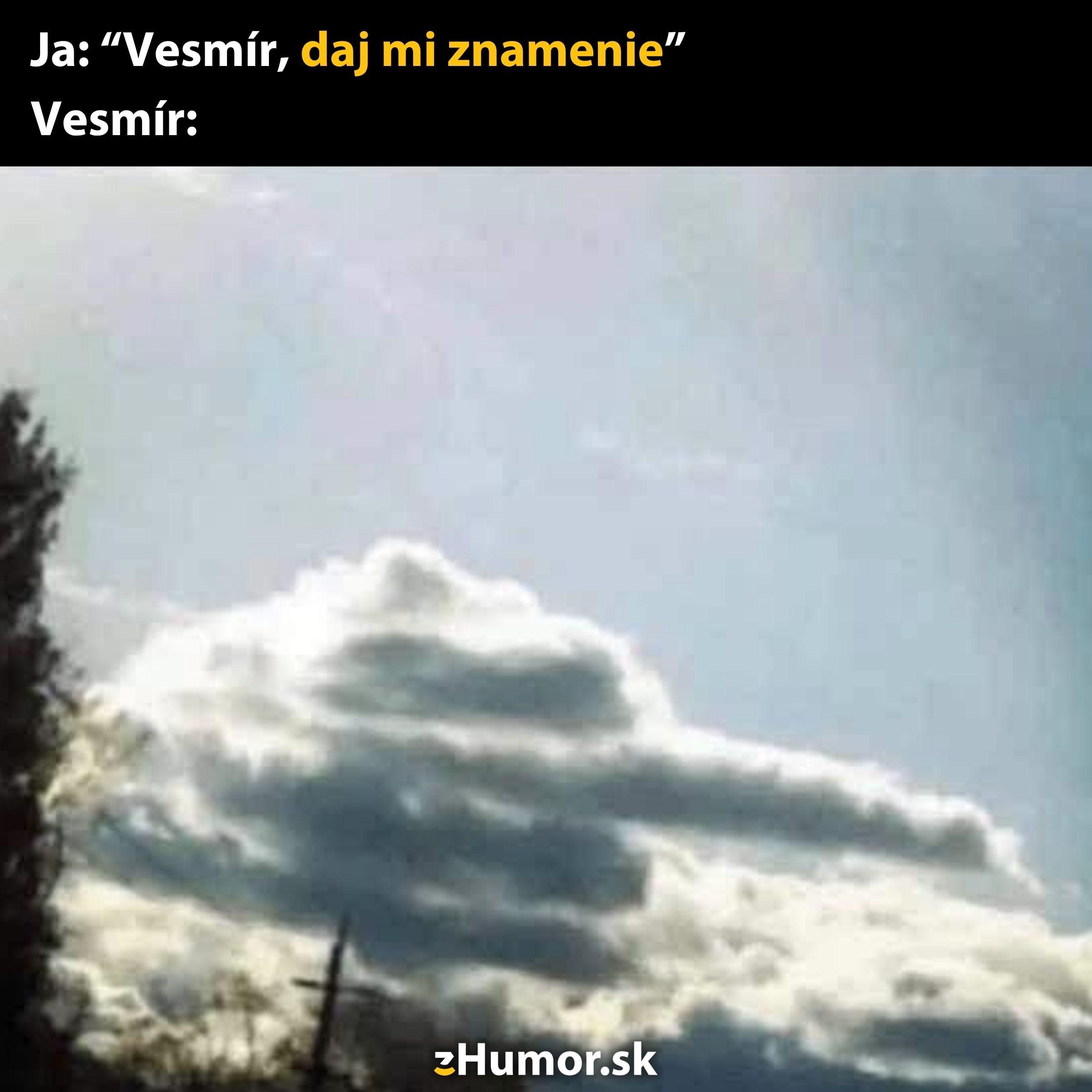 Oblak na oblohe vytvára znak ruky ukazujúcej prostredník, vtipná reakcia vesmíru na žiadosť o znamenie.