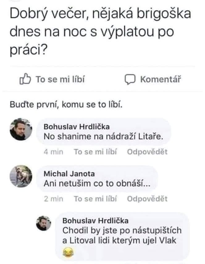 Dopyt po nočnej brigáde s výplatou po práci, diskusia o práci na stanici s humorom.