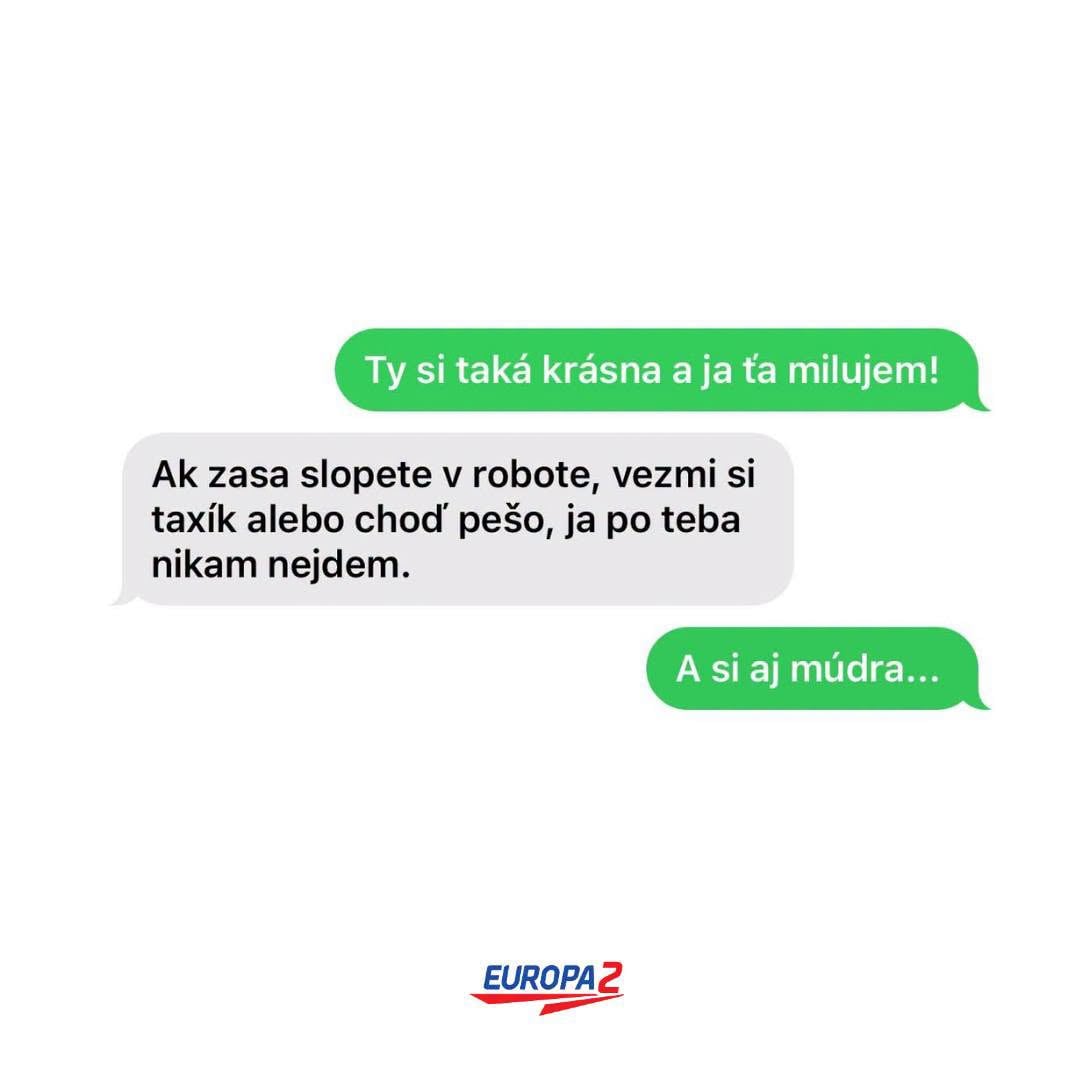 Textová konverzácia: Jeden píše vyznanie lásky, druhý odpovedá praktickou radou na návrat domov.